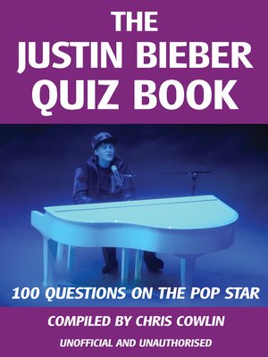 cover image of The Justin Bieber Quiz Book